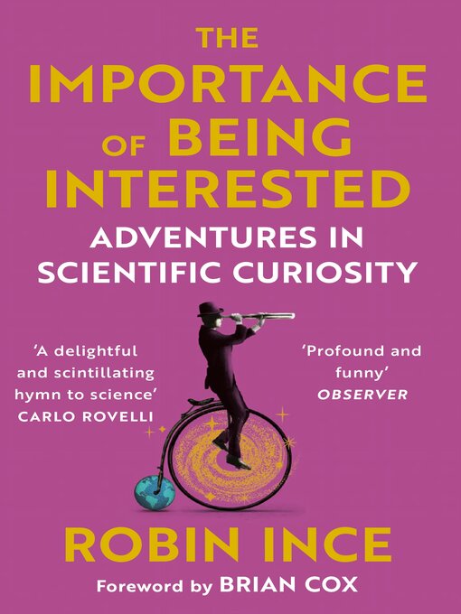 Title details for The Importance of Being Interested by Robin Ince - Available